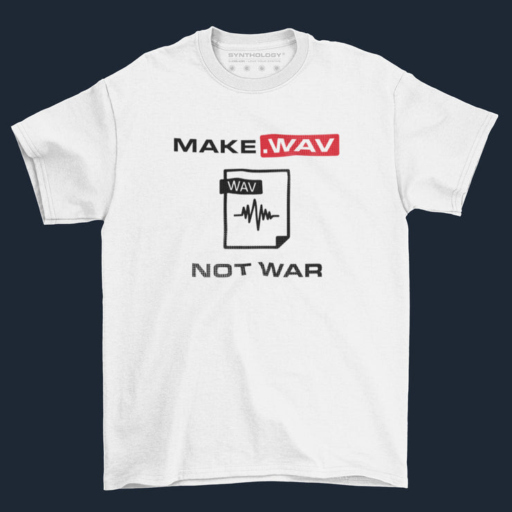 Make Wav Not War Unisex T-Shirt