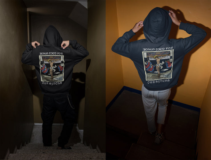 Jesus Died For Our Synths Unisex Hoodie